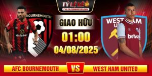 Soi Kèo AFC Bournemouth Vs West Ham United 01h00 04/08 - Giao Hữu Câu Lạc Bộ 8 soi keo afc bournemouth vs west ham united 1