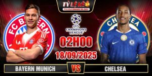 Soi Kèo Bayern Munich Vs Chelsea 02h00 18/9 - UEFA Champion League 10 Bayern Munich vs Chelsea