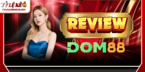 DOM88 - Nhà Cái Uy Tín Hàng Đầu Với Tỷ Lệ Thắng Cao 2025 10 dom88 1 1