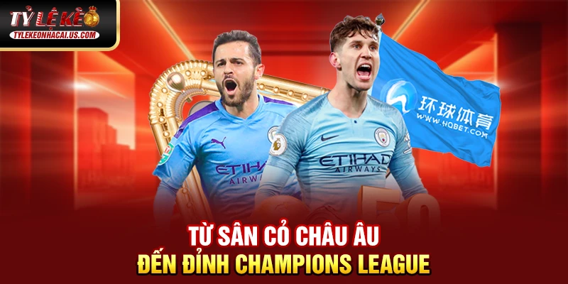Cúp C1 Châu Âu – Giải Đấu Danh Giá Nhất Lục Địa Già 39 Từ sân cỏ Châu Âu đến đỉnh Champions League