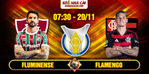 Soi Kèo Fluminense Vs Flamengo 7h30 20/11 - VĐQG Brazil 6 Fluminense Vs Flamengo 7h30 20_11 - VĐQG Brazil