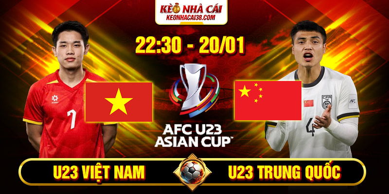 Soi Kèo U23 Việt Nam Và Trung Quốc 22h30 20/1 - U23 Châu Á 1 Soi Kèo U23 Việt Nam Và Trung Quốc 22h30 20/1 - U23 Châu Á
